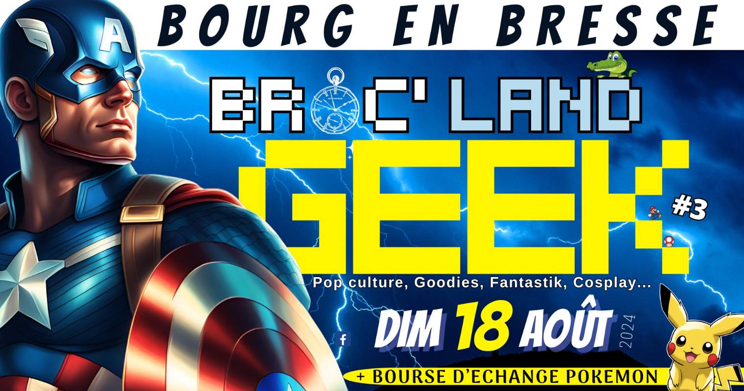 Affiche Broc'Land Geek Bourg en Bresse 2024