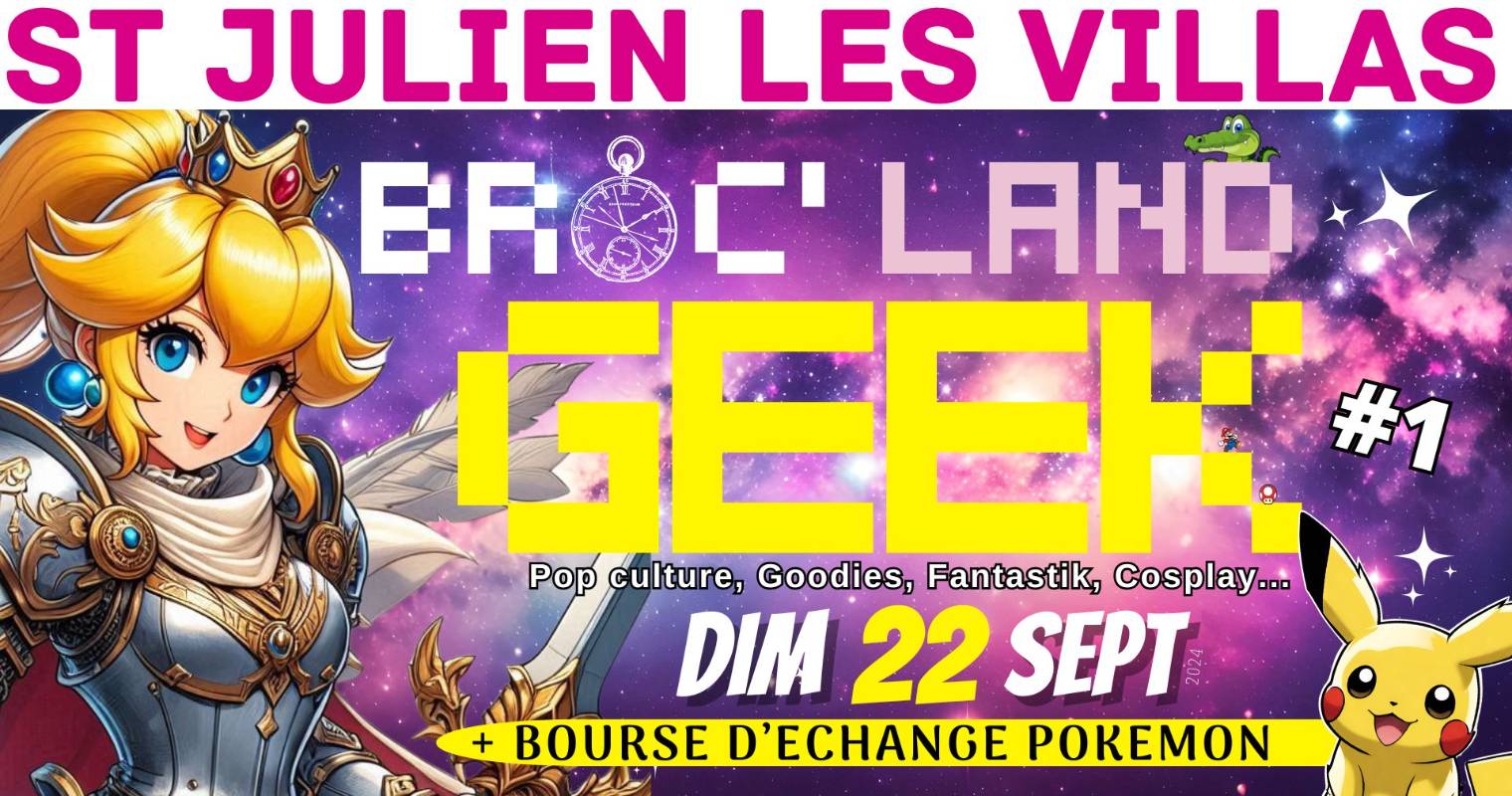 Affiche Broc'land Geek 2024 de Saint-Julien-les-Villas