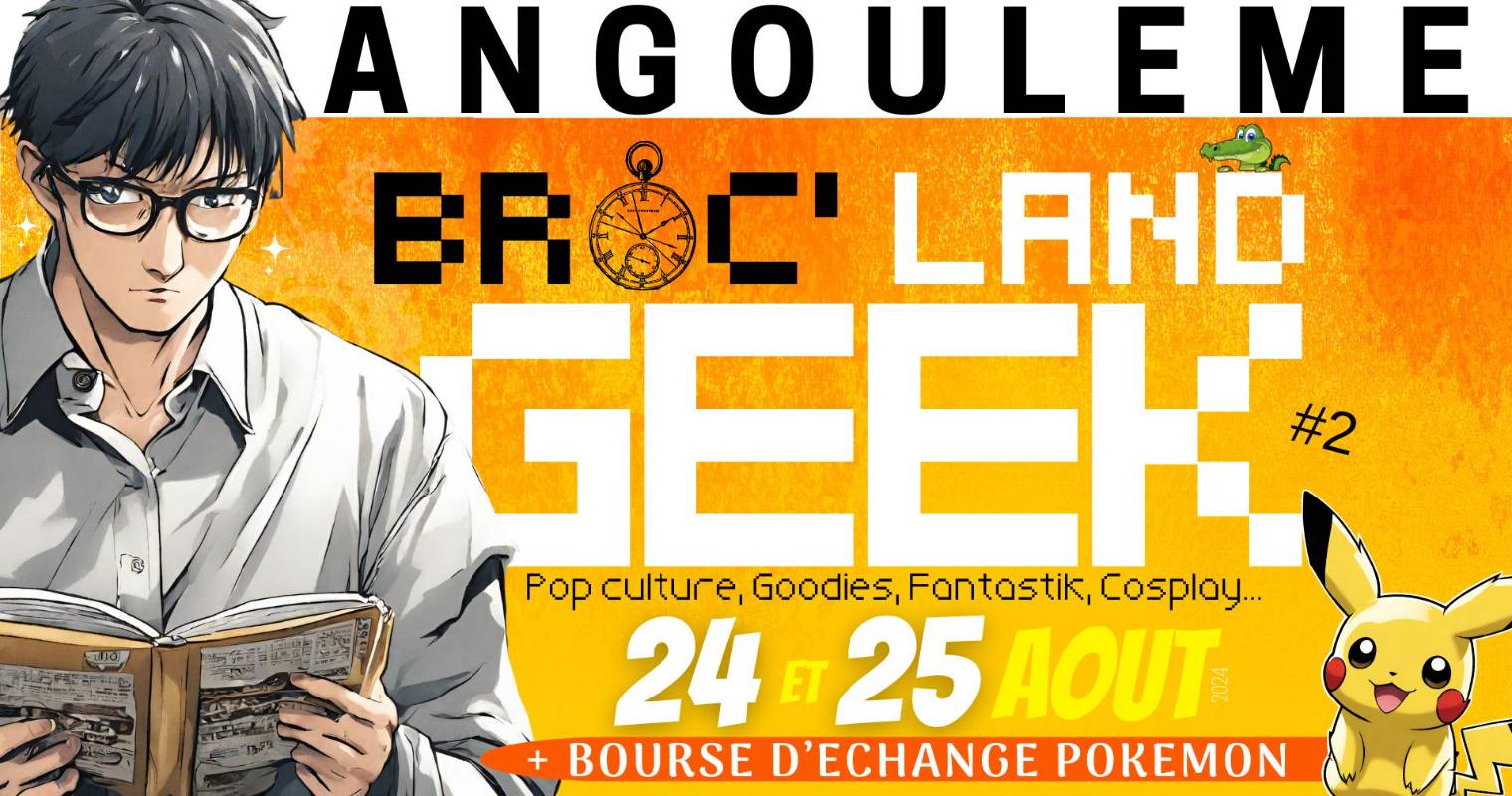 Affiche Broc'land GEEK - Angoulême 2024