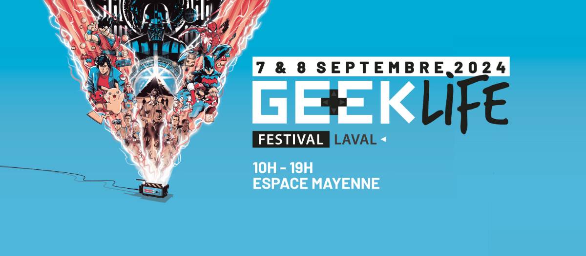 Affiche Geek Life Festival - Laval