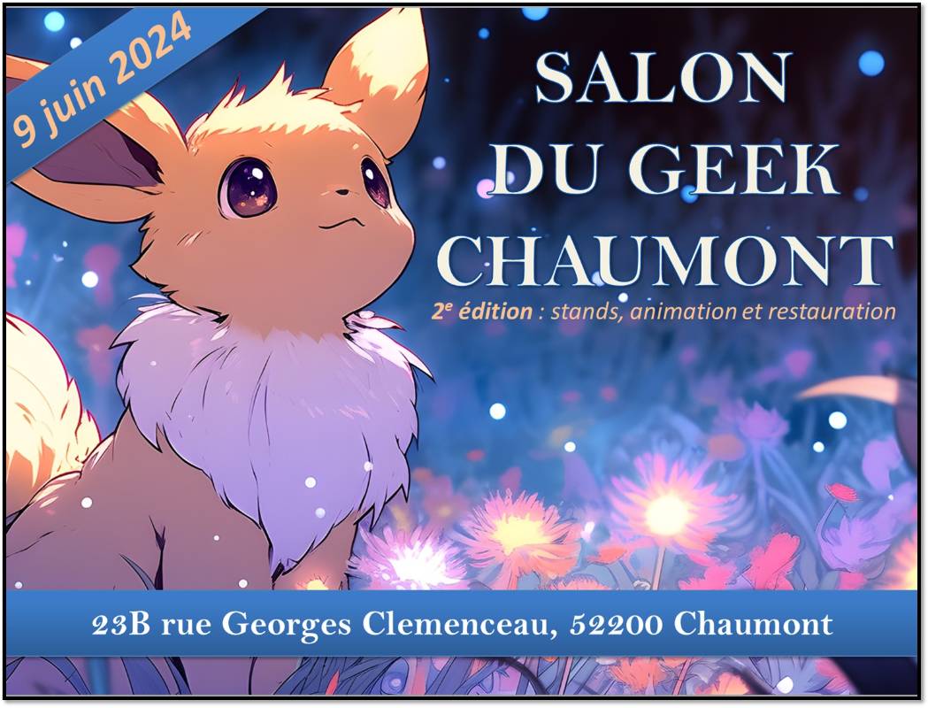 Affiche Salon du Geek de Chaumont 2024
